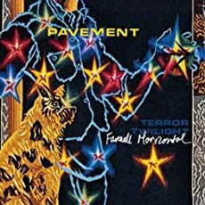Pavement - Terror Twilight: Farewell Horizontal (1999)