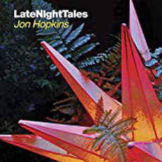 Various Artists - LateNightTales: Jon Hopkins (2015)