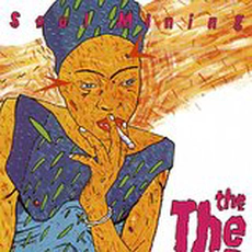 The The - Soul Mining (1983)