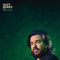 Matt Berry - The Small Hours (2016)