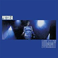 Portishead - Dummy (1994)