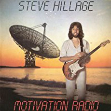 Steve Hillage - Motivation Radio (1977)