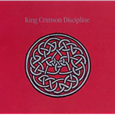 King Crimson - Discipline (1981)