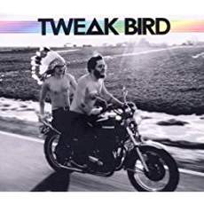 Tweak Bird - Tweak Bird (2010)