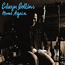 Edwyn Collins - Home Again (2007)