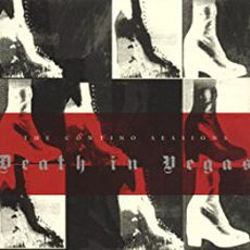 Death In Vegas - The Contino Sessions (1999)