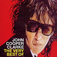 John Cooper Clarke - The Very Best Of (2002)