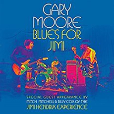 Gary Moore - Blues For Jimi (2007)