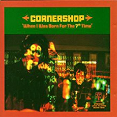 Cornershop - When I Was Born For The 7th Time (1997)