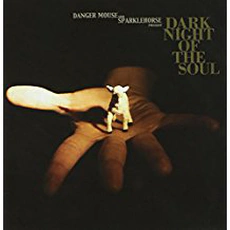 Danger Mouse And Sparklehorse - Dark Night Of The Soul (2010)