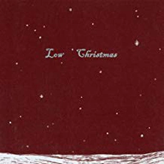 Low - Christmas (1999)