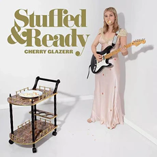 Cherry Glazerr - Stuffed & Ready [Tidal] (2019)