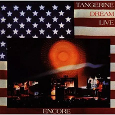 Tangerine Dream - Encore (1977)