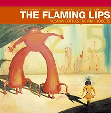 The Flaming Lips - Yoshimi Battles The Pink Robots [DVD-A] (2002)