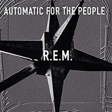 R.E.M - Automatic For The People (1992)