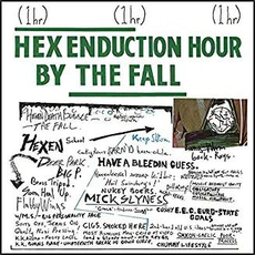 The Fall - Hex Enduction Hour (1982)