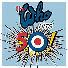 The Who - Hits 50! (2014)