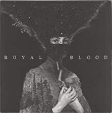 Royal Blood - Royal Blood (2014)