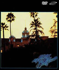 The Eagles - Hotel California [DVD-A] (1976)