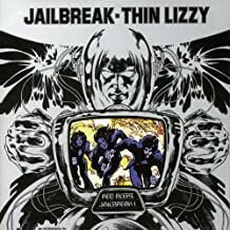 Thin Lizzy - Jailbreak (1975)