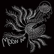 Moon Duo - Escape (Expanded Edition)(2010)