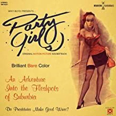The Whit Boyd Combo - Party Girls Original Soundtrack (2020)
