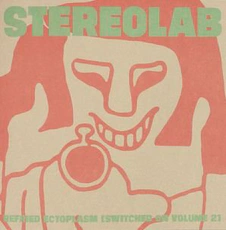 Stereolab - Refined Ectoplasm (1995)