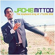 Jackie Mittoo - The Keyboard King Of Studio One (2000)