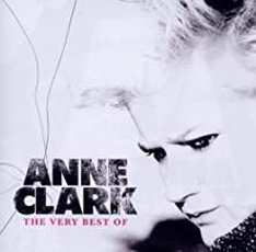 Anne Clark - The Very Best Of (2010)