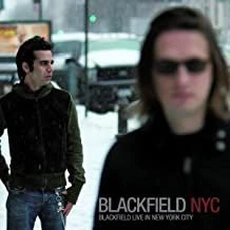 Blackfield - NYC (2007)