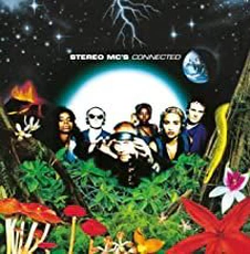 Stereo MC's - Connected (1992)