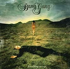 Bang Gang - Something Wrong (2003)