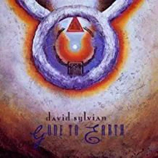 David Sylvian - Gone To Earth (1986)