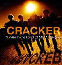 Cracker - Sunrise In The Land Of Milk And Honey (2009)