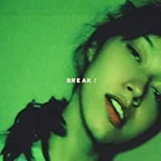 Fazerdaze - Break! (2022)